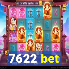 7622 bet